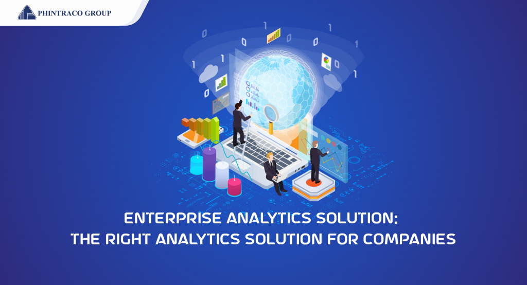 Enterprise Analytics Solution: Analytics Solution yang Tepat untuk Perusahaan
