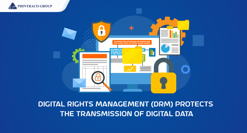 Digital Rights Management (DRM) Lindungi Penyebaran Data Digital